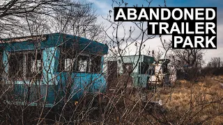 Exploring an Old Abandoned Trailer Park. (So much left behind)