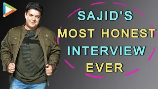 Sajid Khan's Most HONEST Interview Ever | Full interview | Housefull 4
