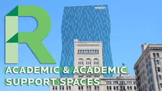 Academic Spaces | Virtual Tour
