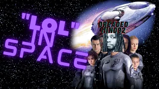 Lost in Space is so BAD that I love it - DreadedMind92(RE-UPLOAD)