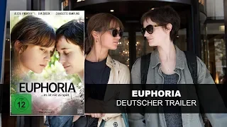 Euphoria (Deutscher Trailer) | Alicia Vikander, Eva Green, Charlotte Rampling | HD | KSM