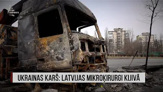 "Aculiecinieks" - Ukrainas karš: Latvijas mikroķirurgi Kijivā