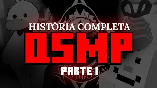 QSMP - ENTENDA TODA A HISTÓRIA!! (PARTE 1)