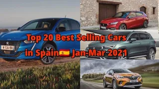 Top 20 Best Selling Cars in Spain🇪🇸 Jan-Mar 2021