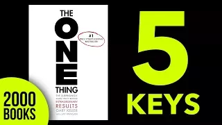 The One Thing book summary Gary Keller and Jay Papasan