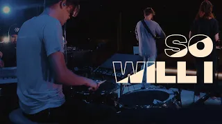 So Will I (Live) Drum Cam ⚡️