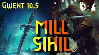 GWENT | MILL SIHIL NILFGAARD | WHAT COULD GO WRONG?