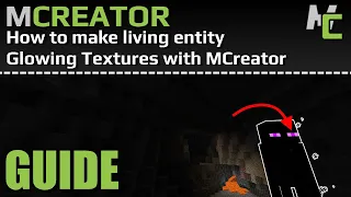 MCREATOR: Entity Glow Texture | 2022.2