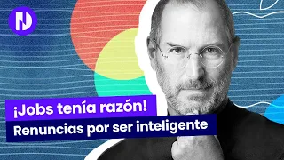 ¿Te ha pasado? Steve Jobs sabía por qué los EMPLEADOS INTELIGENTES  renuncian en las empresas