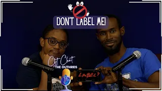 “Don’t Label Me“ - Chit Chat with The Guthries 2.4