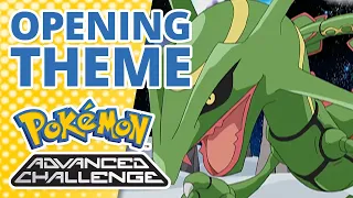 Pokémon: Advanced Challenge 🤜 | Opening Theme