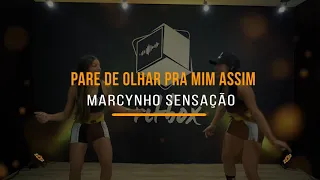 Para de Olhar Pra Mim Assim -  Marcynho Sensação | Treino + Dança + Música - Ritbox