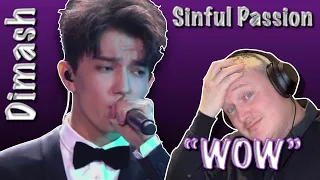 FIRST TIME HEARING Dimash - Sinful Passion (REACTION)