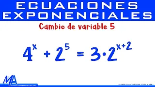 Ecuaciones exponenciales usando cambio de variable | Ejemplo 5