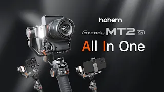 Introducing Hohem iSteady MT2 - All in One AI Camera Stabilizer