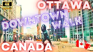 OTTAWA, CANADA 🇨🇦 – DOWNTOWN AREA – 4K WALK