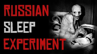 RUSSIAN SLEEP EXPERIMENT | creepypasta [CZ]