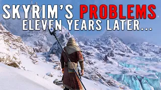 11 Years Later, Here's Everything STILL Wrong With Skyrim