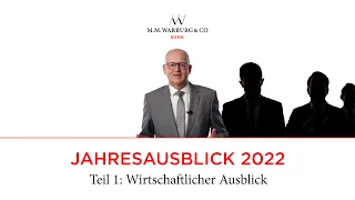 Jahresausblick 2022 – der globale Aufschwung wird sich weiter fortsetzen