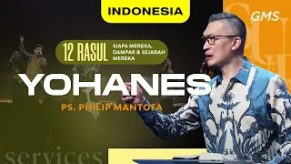 Indonesia | Yohanes - Ps. Philip Mantofa (Official GMS Church)