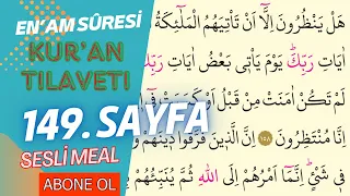 149.Sayfa En'âm Suresi (158-165.Ayetler) Kuran Tilaveti ve Sesli Meal | #kuran #kurantilaveti