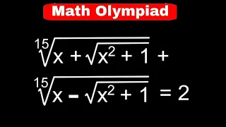 Math Olympiad | A Nice Radical Expression | Find the Value of x = ?