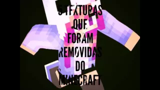 5 Coisas que Foram Removidas do Minecraft