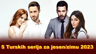 5 Turskih serija za jesen/zimu 2023
