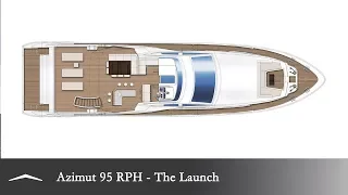 Azimut Grande 95 RPH - Launch