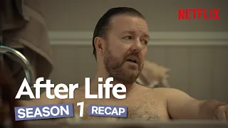 After Life S1 Official Recap | Netflix