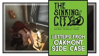 The Sinking City Letters From Oakmont Side Case Walkthrough (All Letters Locations)