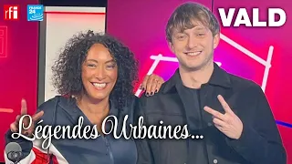 Légendes Urbaines : Vald !!