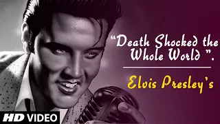 Elvis Presley's Death Full Story  | Elvis Presley Biography