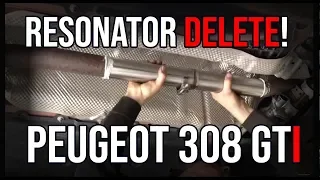 How To: Resonator Delete for Peugeot 308 GTi