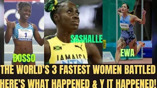 SASHALEE EWA DOSSO, THE WORLD'S 3 FASTEST WOMEN BATTLED 2DAY! HERE'S WHAT HAPPENED N Y IT HAPPENED !