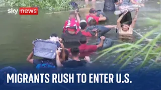 US: Migrants rush to cross Mexico-US border hours before asylum restrictions expire