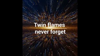 Twin Flames Never Forget One Another - Twin Flame Love is Eternal #shorts