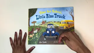 Time for School, Little Blue Truck | Read Aloud | AR Book