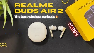 Realme Buds Air 2 | The best wireless earbuds?🔥| Review