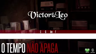 Victor & Leo - O Tempo Não Apaga (Oficial Letra & Cifra)