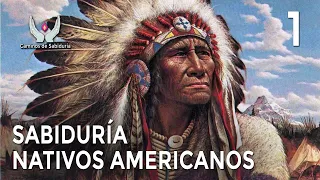 Sabiduría y Proverbios Nativos Americanos Parte 1 - Caminos de Sabiduría