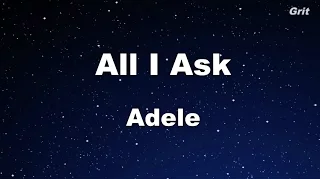 All I Ask - Adele Karaoke 【No Guide Melody】 Instrumental