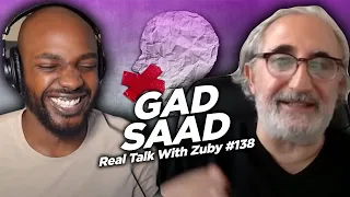 Gad Saad - Idea Pathogens Are Ruining Society | Real Talk with Zuby #138