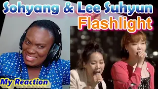 First Time  Reaction to Sohyang & Lee Suhyun - Flash light