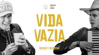 Vida Vazia - Bruno e Marrone [MPB - Músicas Para Beber com GTG]