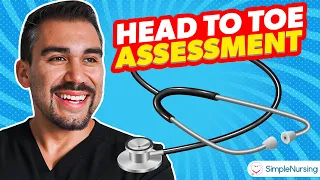 Head To Toe Assessment for Nursing Students: Physical Exam Skills | DEMO