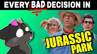 Every Bad Decision In Jurassic Park