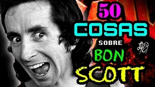 50 COSAS sobre BON SCOTT de ACDC  - TODO sobre BON SCOTT Curiosidades