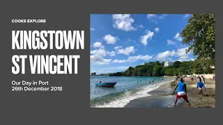 Kingstown, St Vincent - Our Day in Port