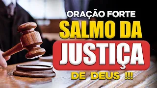 ORAÇÃO FORTE SALMO DA JUSTIÇA DE DEUS, OUÇA DEUS FARÁ JUSTIÇA